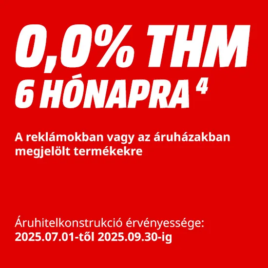 Piros alapon fehér szöveg: 0,0% THM 6 hónapra. Áruhitel érvényessége: 2025. július 1-től 2025. szeptember 30-ig