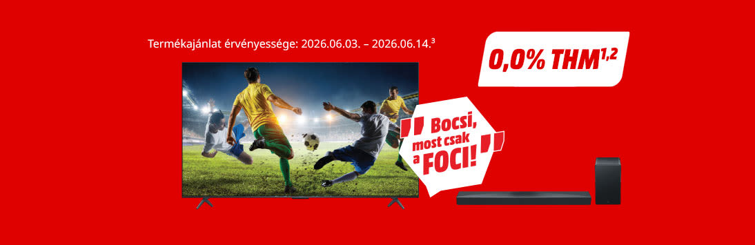 TV és soundbar piros háttér előtt, a TV képernyője focimeccset ábrázol. "Bocsi, most csak a foci" felirat és 0,0% THM jelölés. Termékajánlat érvényessége: 2026.06.03. - 2026.06.14.