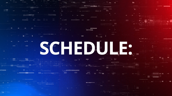 Weißer Text "SCHEDULE:" auf blau-rotem Hintergrund mit kleinen weißen horizontalen Linien.