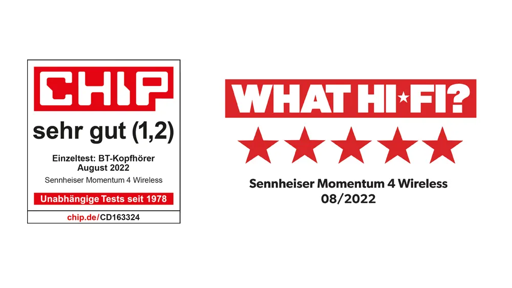 Zwei Logos: "CHIP sehr gut (1,2)" und "WHAT HI-FI?" mit fünf roten Sternen. Sennheiser Momentum 4 Wireless, 08/2022.