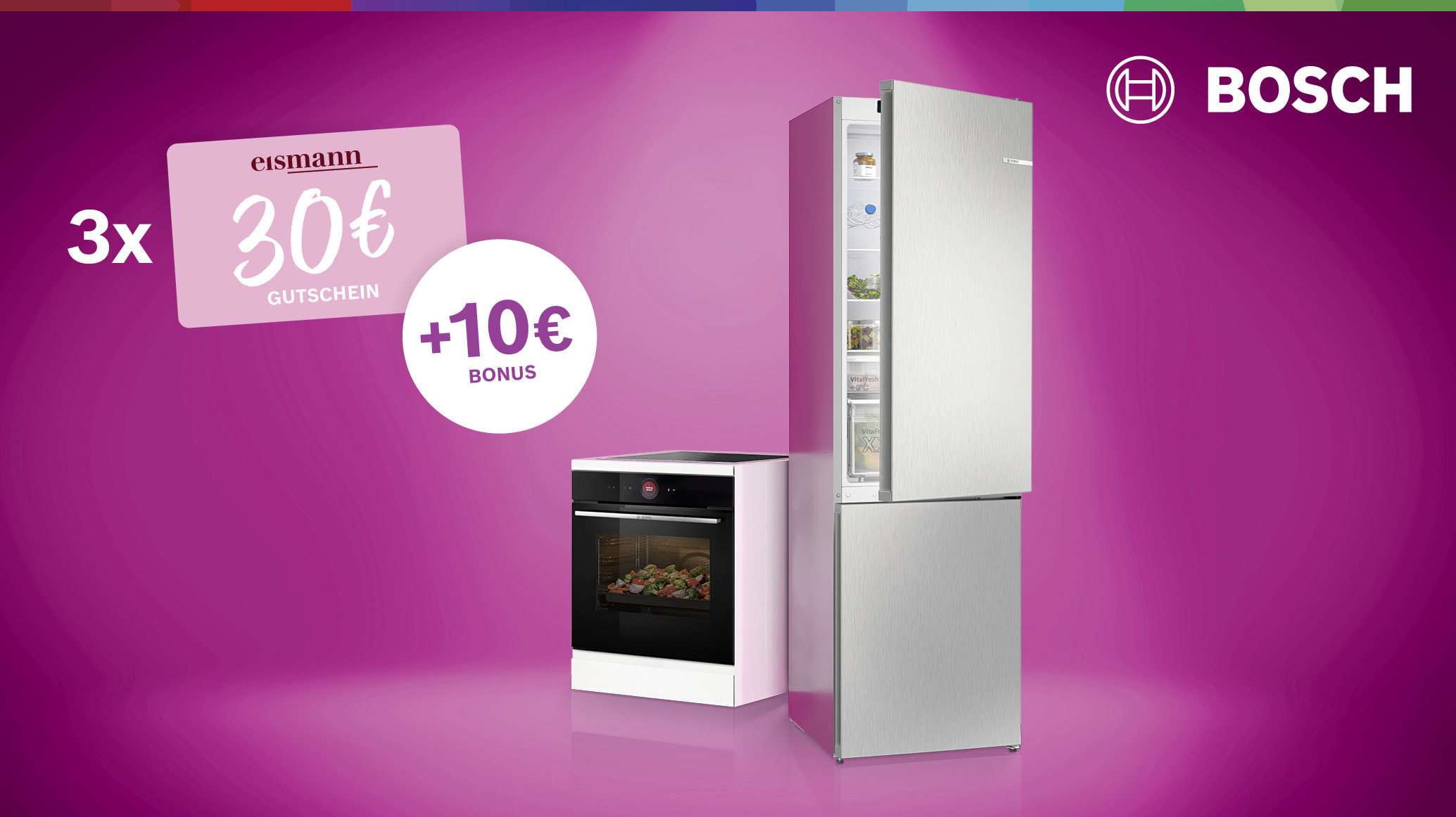 Drei Bosch eismann-Gutscheine im Wert von 30 € und ein Bonusgutschein im Wert von 10 €, daneben ein Backofen und ein Kühlschrank von Bosch.
