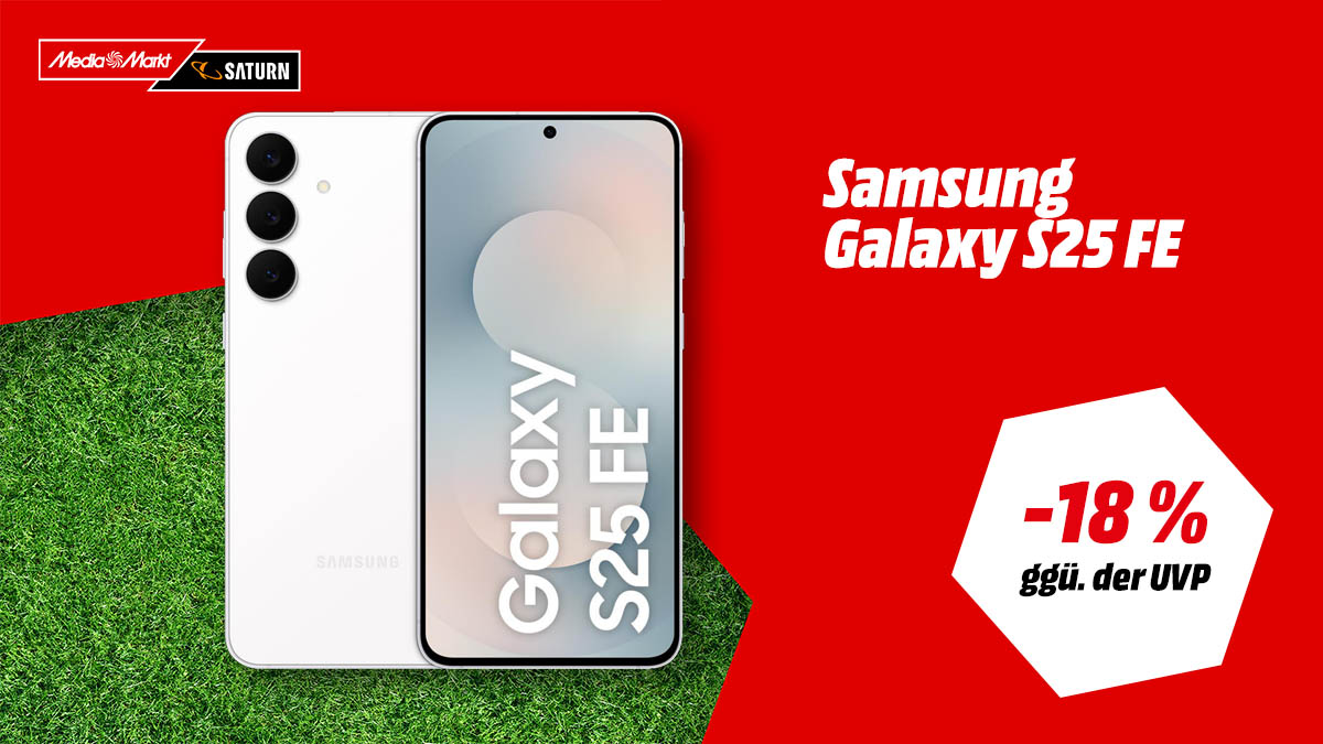 Das Samsung Galaxy S25 FE Smartphone und Hinweis auf 18 Prozent Rabatt ggü. der UVP.
