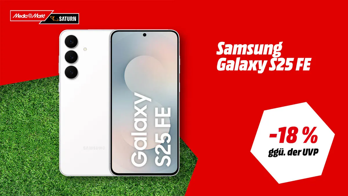 Das Samsung Galaxy S25 FE Smartphone und Hinweis auf 18 Prozent Rabatt ggü. der UVP.