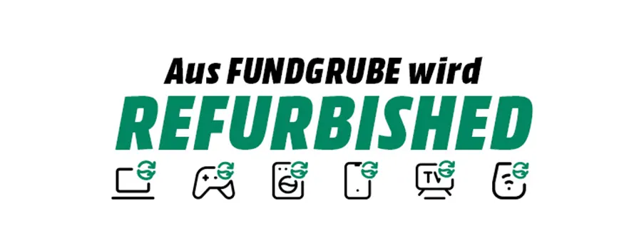 "Aus Fundgrube wird REFURBISHED" in Schwarz und Grün über Icons für Laptop, Konsole, Waschmaschine, Handy, TV und Saugroboter.