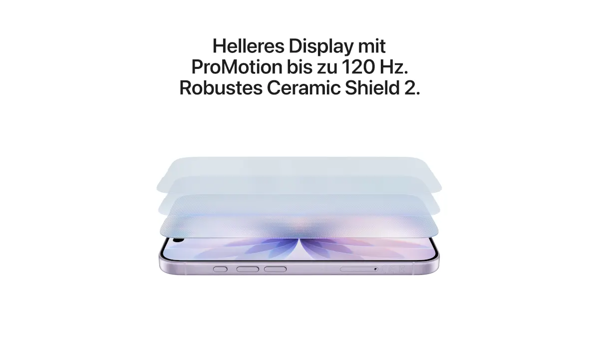 Über einem flach liegenden iPhone 17 schweben drei halbdurchsichtige Schichten. Darüber steht der Text „Helleres Display mit ProMotion bis zu 120 Hertz. Robustes Ceramic Shield 2“.