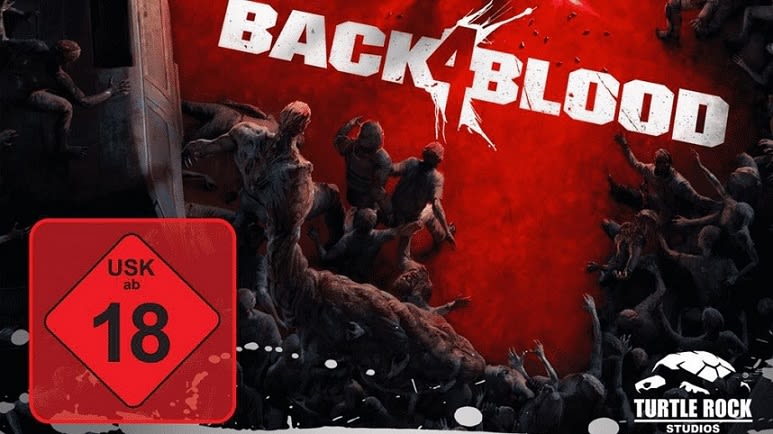 Back 4 Blood Schrift mit Zombies zu sehen links unten USK 18 Logo rechts unten Turtle Rock Studios Logo