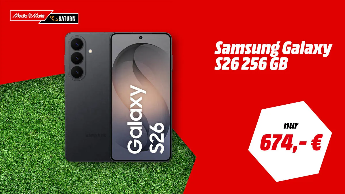 Das Samsung Galaxy S26 Smartphone und Hinweis auf Aktionspreis bei MediaMarkt, nur 674 Euro.