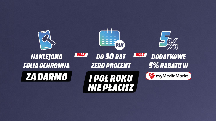 Grafika promocyjna na ciemnofioletowym tle: trzy ikony i hasła — „Naklejona folia ochronna za darmo”, „do 30 rat 0% i pół roku nie płacisz”, „dodatkowe 5% rabatu w myMediaMarkt”.