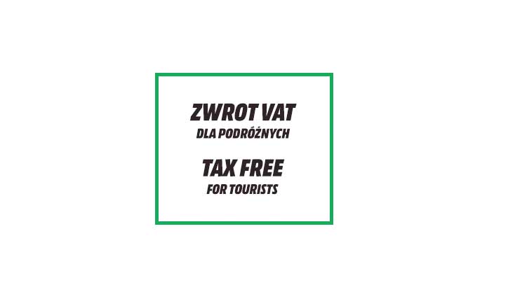 Znak z napisem "Zwrot VAT dla podróżnych Tax Free for tourists" w zielonej ramce na białym tle.