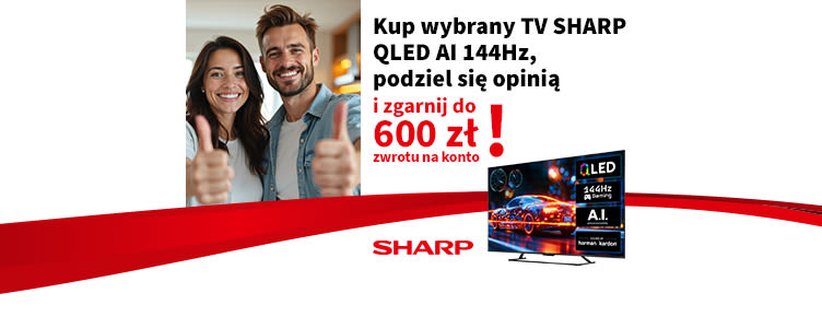 Uzyskaj cashback do 600zł od Sharp!