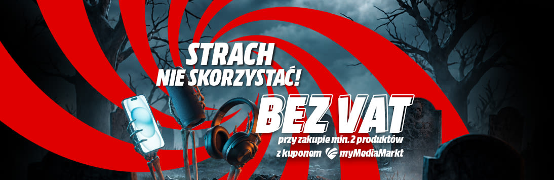 Strach nie skorzystać! Bez VAT przy zakupie min. 2 produktów z kuponem myMediaMarkt. W tle smartfon, słuchawki, głośnik, swirl czerwony oraz ponure szare cmentarzowe tło.