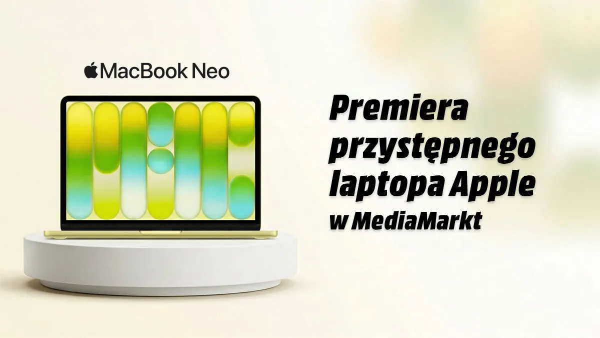 Na głównym planie premierowy MacBook Neo, a w tle napis "Premiera przystępnego laptopa Apple w MediaMarkt"