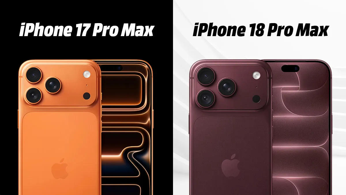 iPhone 18 Pro Max vs iPhone 17 Pro Max 