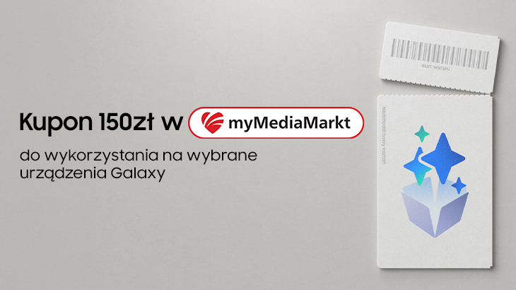 Kupon 150 zł w myMediaMarkt od wykorzystania na wybrane urządzenia Galaxy