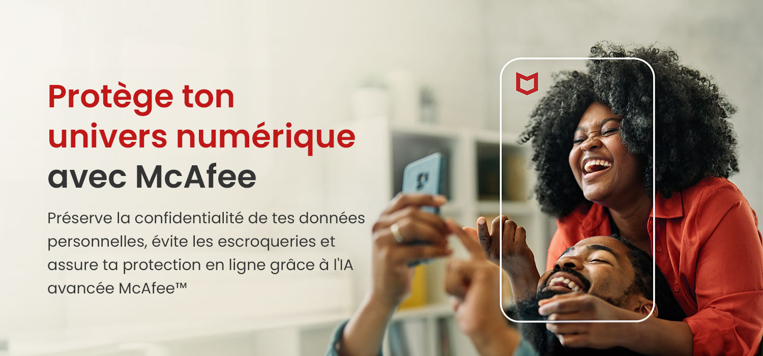Deux personnes sourient, encadrées par un téléphone et un logo McAfee rouge. Texte McAfee en haut.