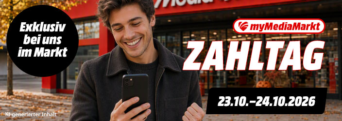 myMediaMarkt Zahltag. Exklusiv bei uns im Markt. 25.09.-26.09.2026