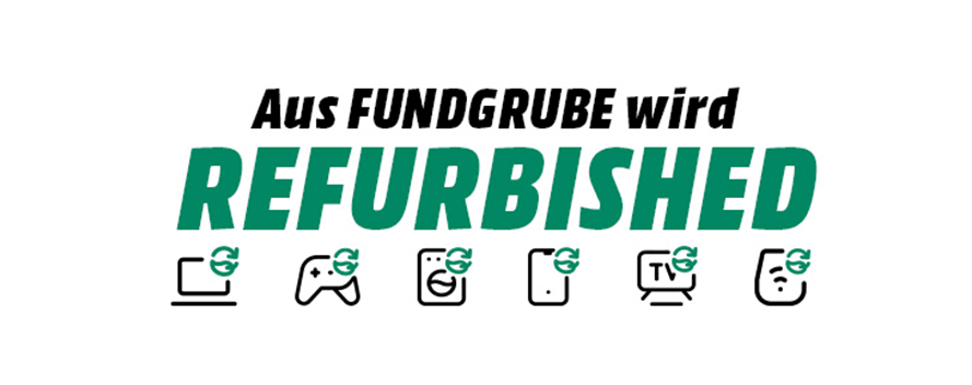 Schwarzer Text "Aus FUNDGRUBE wird" über grünem "REFURBISHED". Darunter Icons: Laptop, Gamepad, Waschmaschine, Handy, TV, Gesicht.