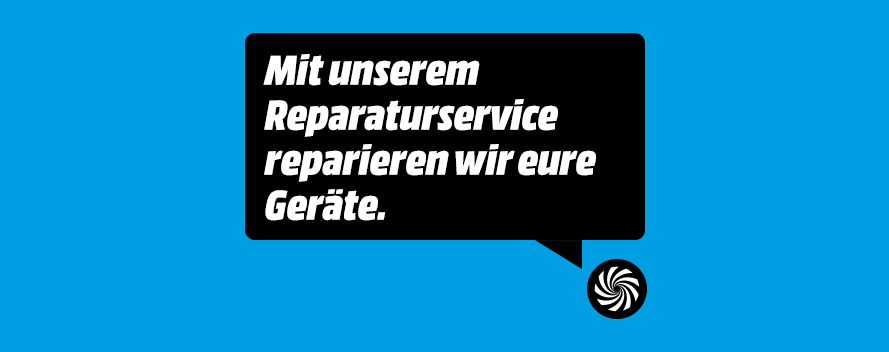 Blaue Werbegrafik mit schwarzer Sprechblase: 'Mit unserem Reparaturservice reparieren wir eure Geräte.