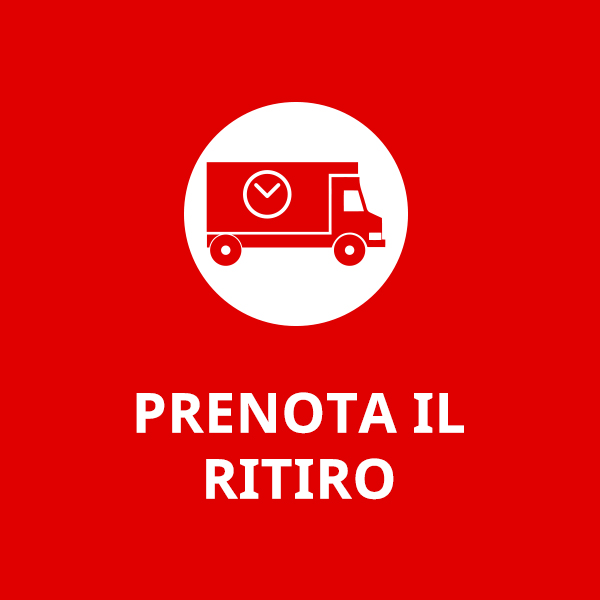 Su sfondo rosso, un cerchio bianco contiene l'icona di un camion con orologio. Sotto, il testo bianco "PRENOTA IL RITIRO".