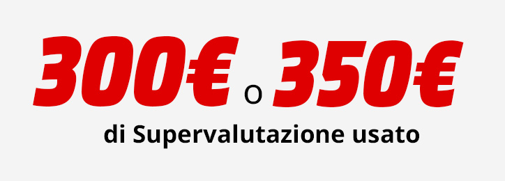 300€ o 350€ di Supervalutazione