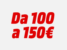 Da 100 a 150€
