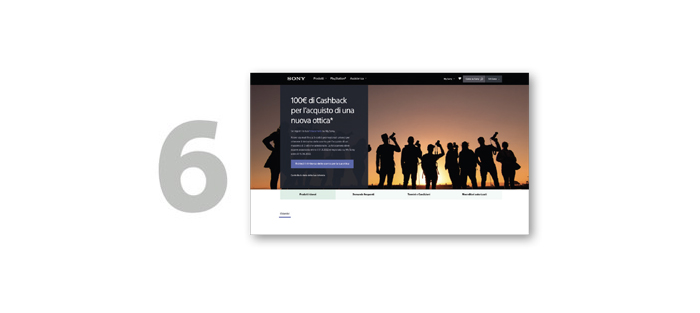 Pagina web Sony con sagome di persone al tramonto e testo "100�  di Cashback per l'acquisto di una nuova ottica". A sinistra, numero 6 grigio.