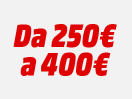 da 250€ a 400€