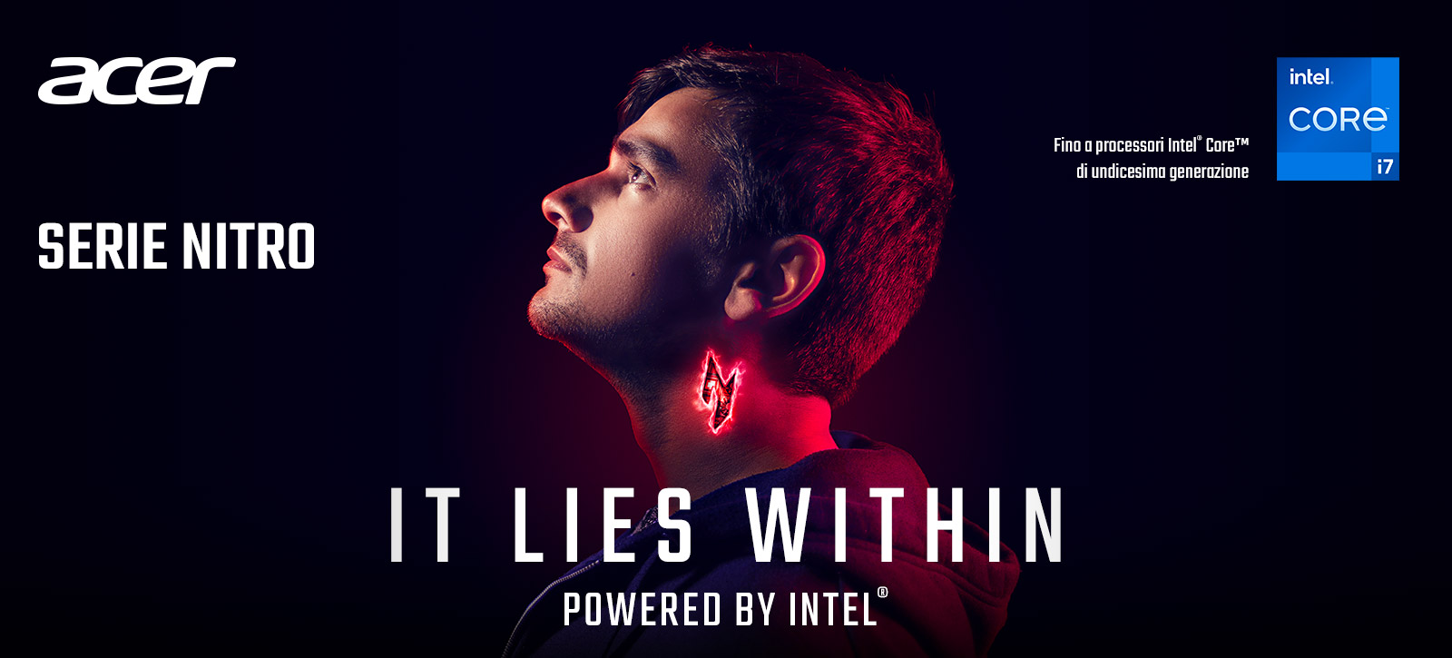 Logo Acer e scritta "SERIE NITRO" in alto a sinistra. Figura maschile illuminata di rosso con logo "IT LIES WITHIN" e "POWERED BY INTEL".