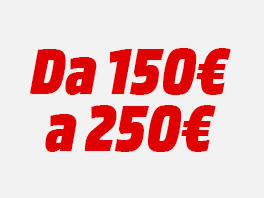 da 150€ a 250€