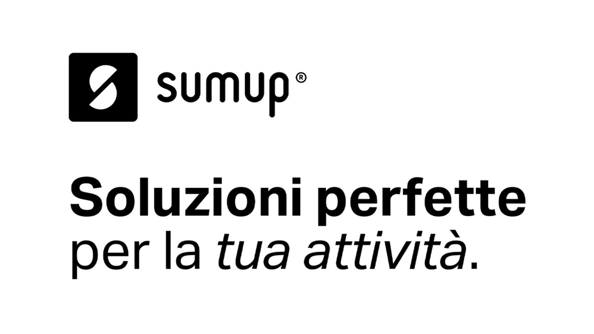 Logo nero SumUp con testo "Soluzioni perfette per la tua attivit�" su sfondo bianco.