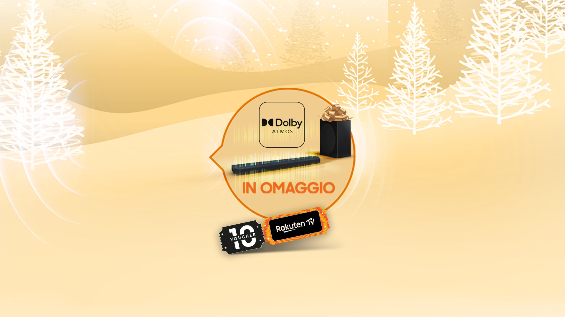 Sfondo oro con alberi bianchi. Un'etichetta arancione mostra prodotti: Dolby Atmos, soundbar, regalo, voucher. Testo: "In omaggio".