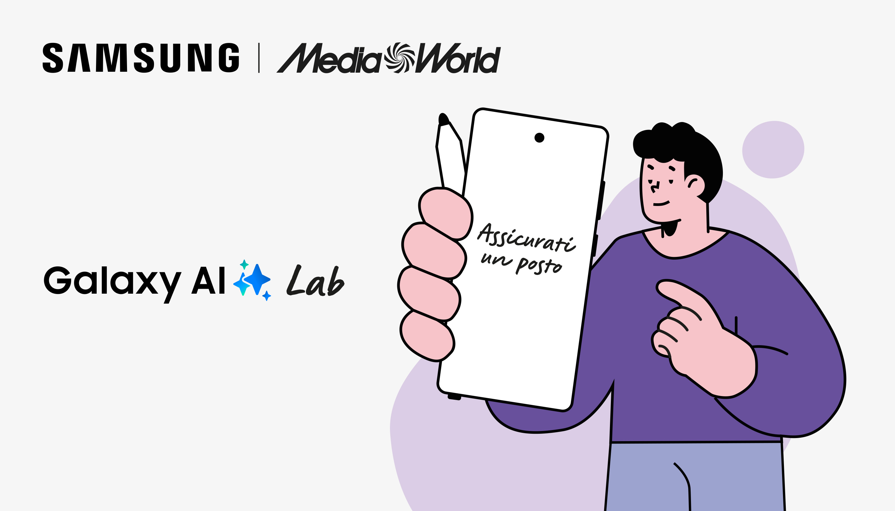 Logo Samsung e MediaWorld. Illustrazione di persona che tiene in mano un telefono con scritto "Assicurati un posto".