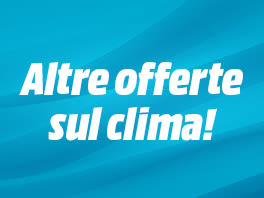 Altre offerte sul clima!
