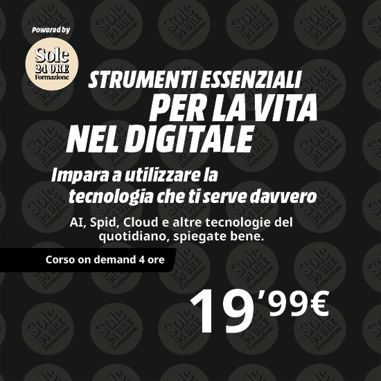 Strumenti essenziali per la vita nel digitale Sole 24 ore