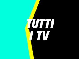 Tutti i TV