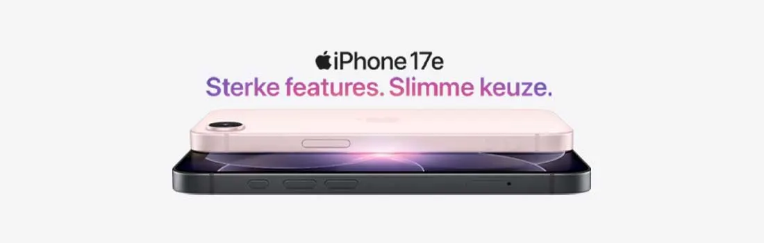 Twee iPhone 17e toestellen liggen gestapeld, roze op zwart, met erboven de slogan “Sterke features. Slimme keuze.” op witte achtergrond.