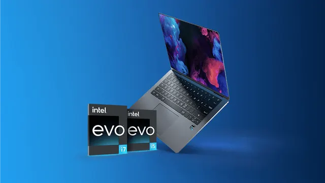 Wat is Intel Evo?
