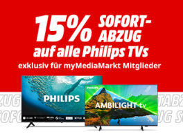 Product image of category 15 % Sofortabzug auf alle Philips TVs exklusiv für myMediaMarkt Mitglieder