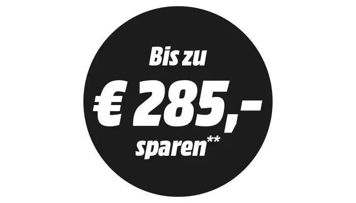 Schwarzer Bubble mit dem Text: bis zu € 285,- sparen
