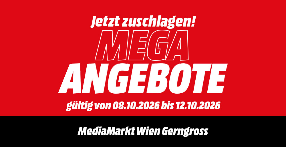 Rotes Werbebanner mit dem Text „Mega Angebote“, gültig vom 08.10.2026 bis 12.10.2026 bei MediaMarkt Wien Gerngross.