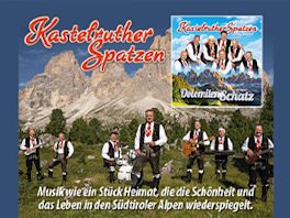 Die Kastelruther Spatzen präsentieren: Dolomiten Schatz