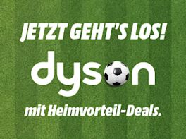 Bild mit einem grünen Rasen als Hintergrund. Text: Jetzt geht's los! Darunter das Logo von Dyson und der Text: mit Heimvorteil-Deals.