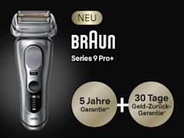Braun Series 9 Pro+ Modell mit 5 Jahre Garantie und 30 Tage Geld-Zurück-Garantie