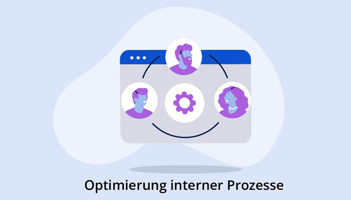 Optimierung interner Prozesse