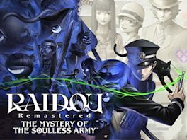 Raidou: Remastered - The Mystery of the Soulless Army