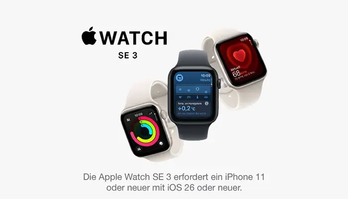 Apple Watch Se 3. Text: Die Apple Watch SE 3 erfordert ein iPhone 11 oder neuer mit iOS 26 oder neuer.