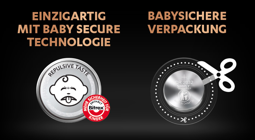 Auf schwarzem Grund: "Einzigartig mit Baby Secure Technologie" und "Babysichere Verpackung". Links ein Kindersymbol, rechts eine Batterie mit Schere.