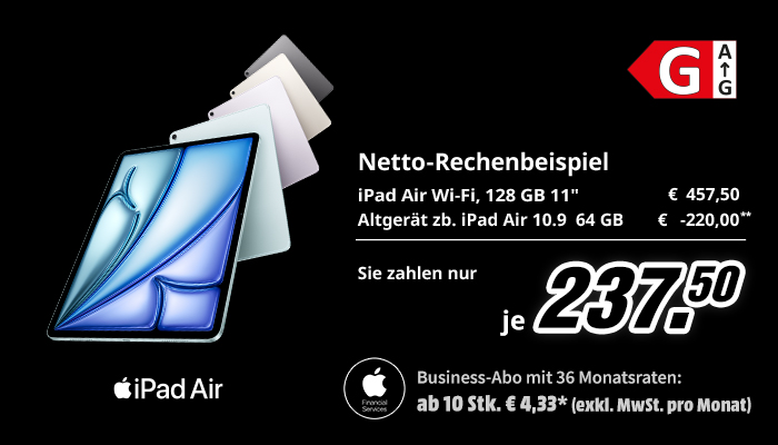 Werbebild: iPad Air in verschiedenen Farben links, rechts Text ‚Netto‑Rechenbeispiel‘ mit Preisen: iPad Air Wi‑Fi 128 GB 11" €457,50; Altgerät z. B. iPad Air 10.9 64 GB -€220; Sie zahlen nur je €237,50. Hinweis Business‑Abo (36 Monate) ab 10 Stk. €4,33* (exkl. MwSt.). Apple‑Logo und Energieeffizienz‑Label G.