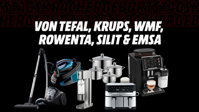 Produkte von Tefal, Krups, Rowenta, WMF und co - Geburtstagskracher