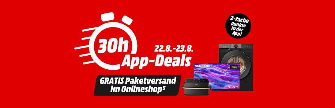 30h App-Deals. Gültig von 22.8. bis 23.8. Gratis Paketversand im Onlineshop. 2-fache Punkte in der App.